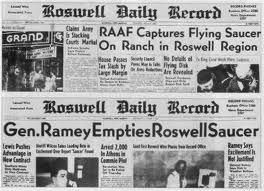 Um objeto voador não identificado cai próximo a Roswell (Novo México, EUA). A força Aérea Americana alega ser um balão