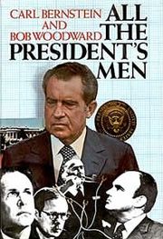 O livro “All the Presidents Men” (Todos os Homens do Presidente), que conta os bastidores do “Caso Watergate” é lançado nos Estados Unidos